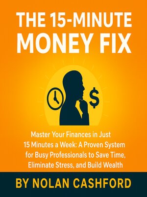 cover image of The 15-Minute Money Fix